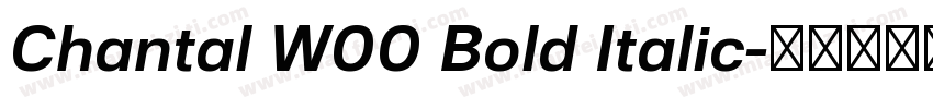 Chantal W00 Bold Italic字体转换
